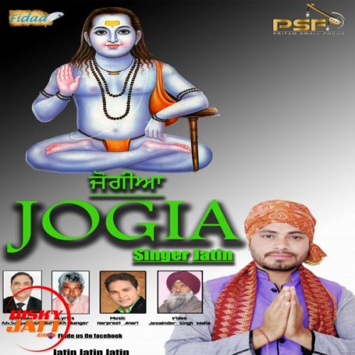 Jogia Jatin mp3 song download, Jogia Jatin full album