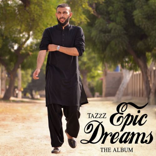 Pardes (feat. Mohan Singh & Guru Lahori) Tazzz mp3 song download, Epic Dreams Tazzz full album