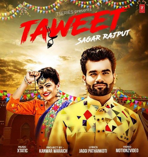 Download Taweet Sagar Rajput mp3 song, Taweet Sagar Rajput full album download