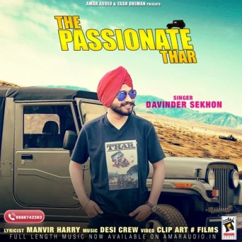 The Passionate Thar Davinder Sekhon mp3 song download, The Passionate Thar Davinder Sekhon full album