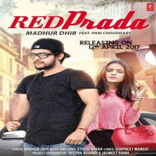 Red Prada Madhur Dhir mp3 song download, Red Prada Madhur Dhir full album