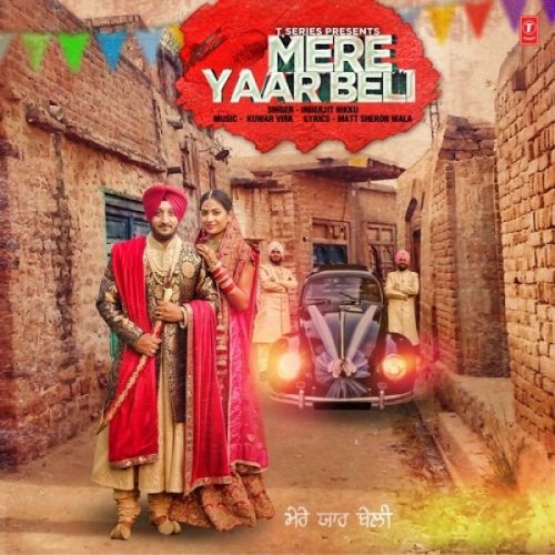 Mere Yaar Beli Inderjit Nikku mp3 song download, Mere Yaar Beli Inderjit Nikku full album