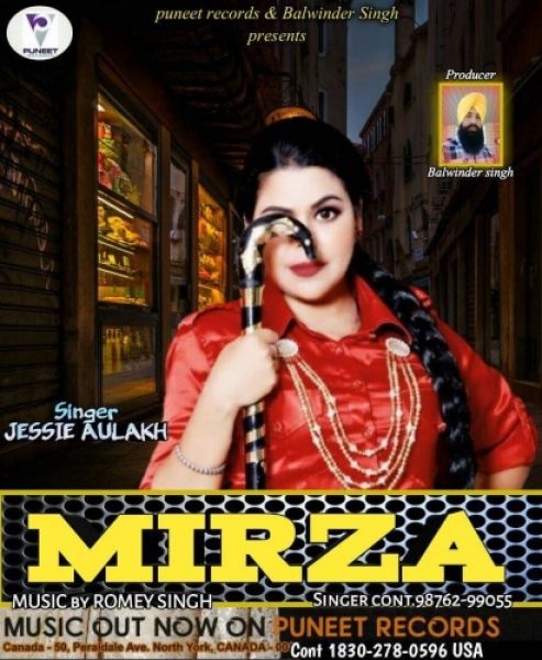 Mirza Jessie Aulakh mp3 song download, Mirza Jessie Aulakh full album