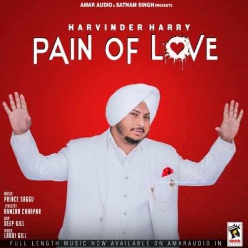 Pain Of Love Harvinder Harry mp3 song download, Pain Of Love Harvinder Harry full album