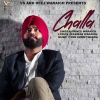 Download Challa Prince Waraich mp3 song, Challa Prince Waraich full album download