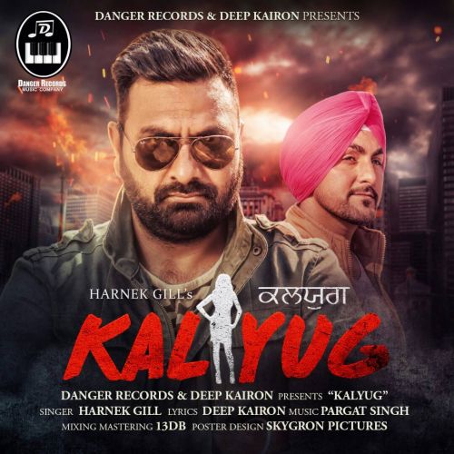 Kalyug Harnek Gill mp3 song download, Kalyug Harnek Gill full album