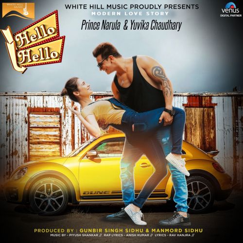 Hello Hello Prince Narula, Yuvika Chaudhary mp3 song download, Hello Hello Prince Narula, Yuvika Chaudhary full album