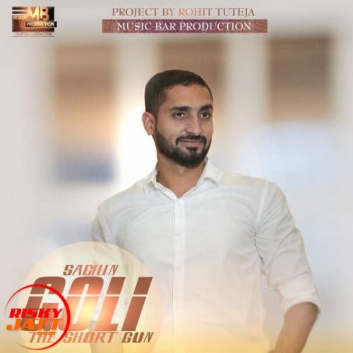 Goli Sachin Majhathia mp3 song download, Goli Sachin Majhathia full album