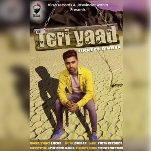 Download Teri Yaad Luck E, D Milan mp3 song, Teri Yaad Luck E, D Milan full album download