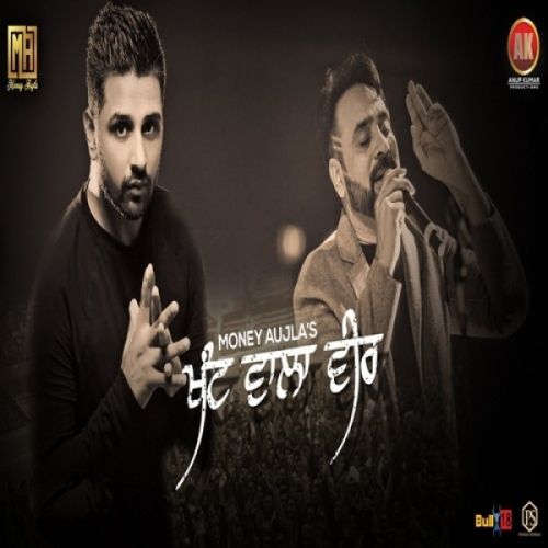 Khant Wala Veer Money Aujla mp3 song download, Khant Wala Veer Money Aujla full album