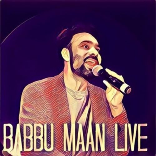 Main Devdas Tu Paro (Live) Babbu Maan mp3 song download, Main Devdas Tu Paro (Live) Babbu Maan full album