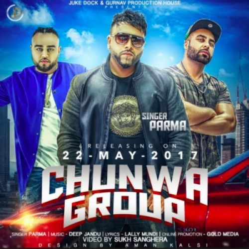 Chunwa Group Parma mp3 song download, Chunwa Group Parma full album