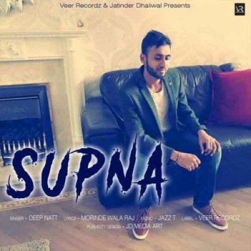 Supna Deep Natt mp3 song download, Supna Deep Natt full album