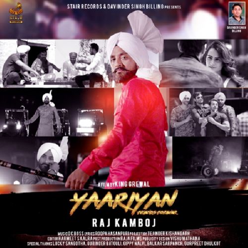 Yaariyan Raj  Kamboj mp3 song download, Yaariyan Raj  Kamboj full album