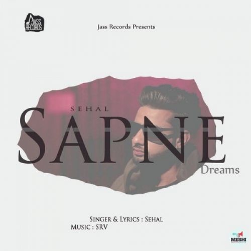 Sapne Sehal mp3 song download, Sapne Sehal full album