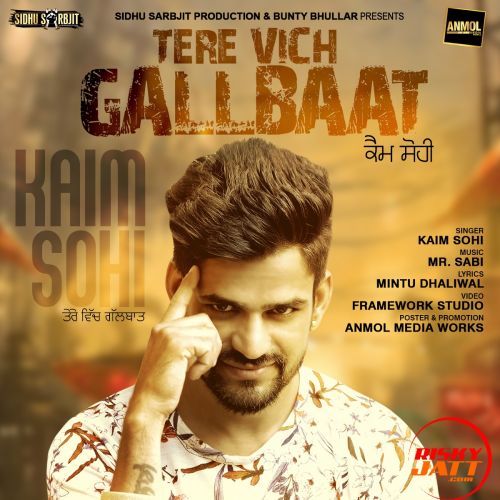 Download Tere Vich Gallbaat Kaim Sohi mp3 song, Tere Vich Gallbaat Kaim Sohi full album download