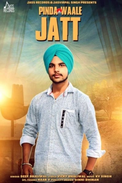 Pinda Waale Jatt Deep Dhaliwal mp3 song download, Pinda Waale Jatt Deep Dhaliwal full album