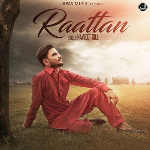 Raattan Navjeet Gill mp3 song download, Raattan Navjeet Gill full album