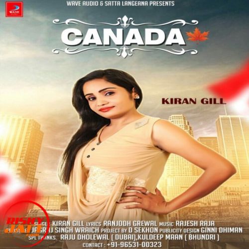 Canada Kiran Gill mp3 song download, Canada Kiran Gill full album