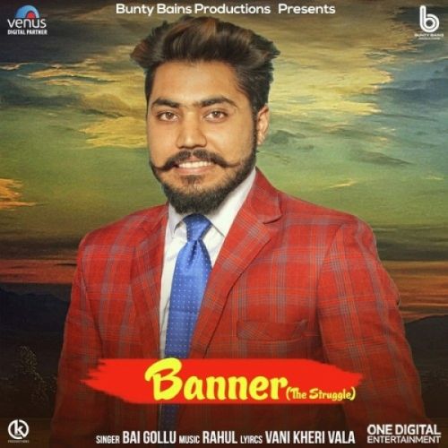 Banner (The Struggle) Bai Golu mp3 song download, Banner (The Struggle) Bai Golu full album