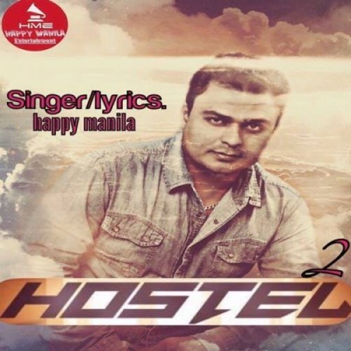 Hostel 2 Happy Manila mp3 song download, Hostel 2 Happy Manila full album