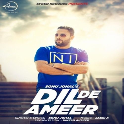 Download Dil De Ameer Sonu Johal mp3 song, Dil De Ameer Sonu Johal full album download