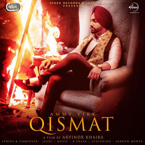 Qismat Ammy Virk mp3 song download, Qismat Ammy Virk full album