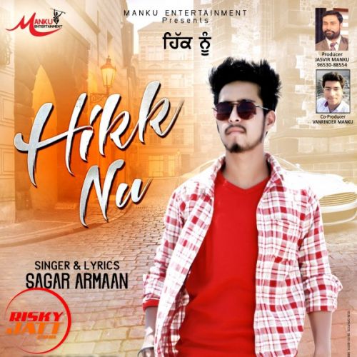 Hikk Nu Sagar Armaan mp3 song download, Hikk Nu Sagar Armaan full album