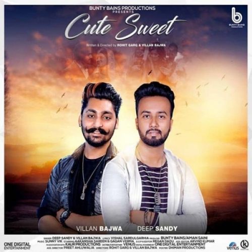 Download Cute Sweet Deep Sandy, Villan Bajwa mp3 song, Cute Sweet Deep Sandy, Villan Bajwa full album download