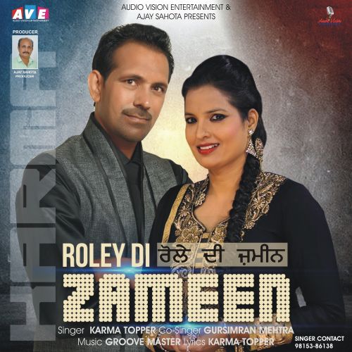 Roley Di Zameen Gursimran Mehra, Karma Topper mp3 song download, Roley Di Zameen Gursimran Mehra, Karma Topper full album