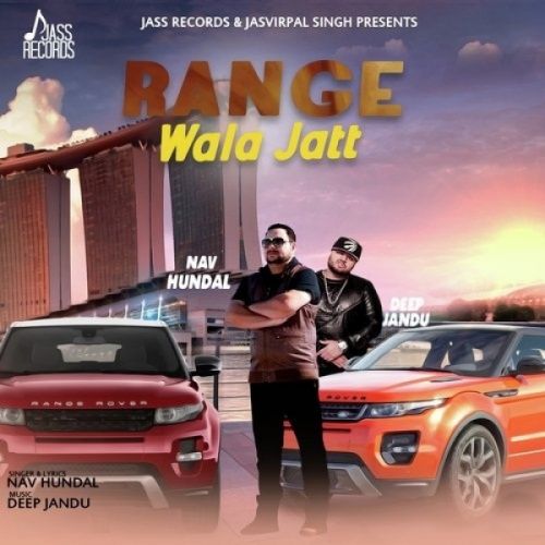 Range Wala Jatt Nav Hundal mp3 song download, Range Wala Jatt Nav Hundal full album