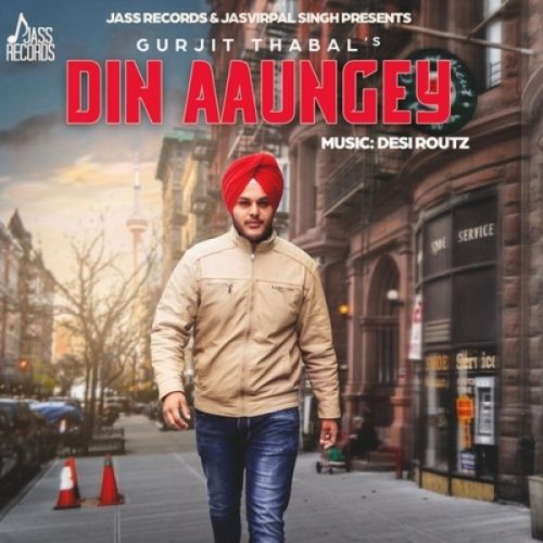 Din Aaungey Gurjit Thabal mp3 song download, Din Aaungey Gurjit Thabal full album