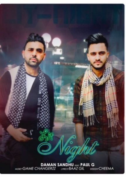 Lit Night Daman Sandhu, Paul G mp3 song download, Lit Night Daman Sandhu, Paul G full album