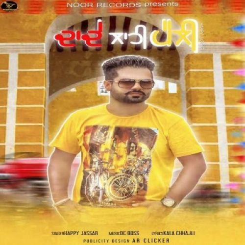 Download Dade Lahi Pali Happy Jassar mp3 song, Dade Lahi Pali Happy Jassar full album download