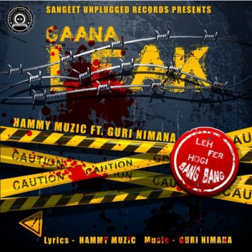 Gaana Leak Hammy Muzic, Guri Nimana mp3 song download, Gaana Leak Hammy Muzic, Guri Nimana full album