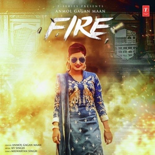 Fire Anmol Gagan Maan mp3 song download, Fire Anmol Gagan Maan full album