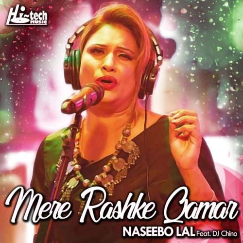 Mere Rashke Qamar Naseebo Lal mp3 song download, Mere Rashke Qamar Naseebo Lal full album