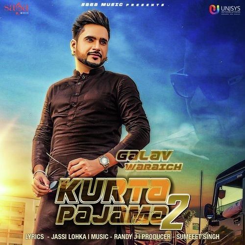 Download Kurta Pajama 2 Galav Waraich mp3 song, Kurta Pajama 2 Galav Waraich full album download