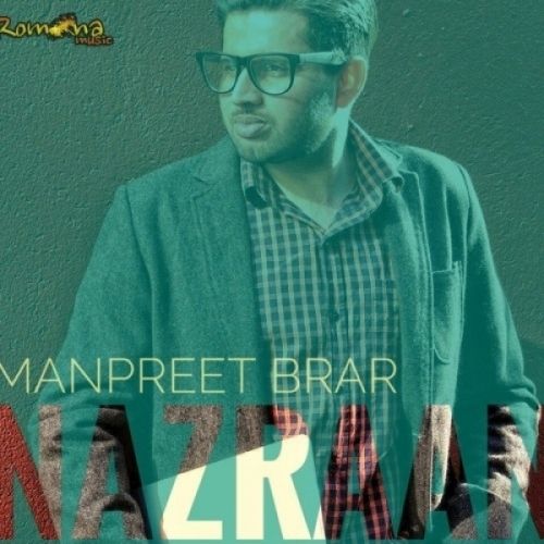 Nazran Manpreet Brar mp3 song download, Nazran Manpreet Brar full album