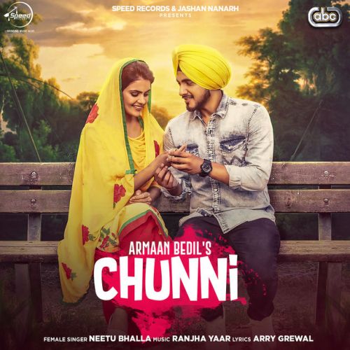 Chunni Armaan Bedil mp3 song download, Chunni Armaan Bedil full album