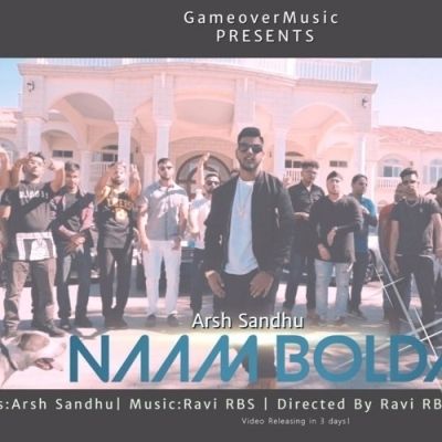 Naam Bolda Arsh Sandhu mp3 song download, Naam Bolda Arsh Sandhu full album