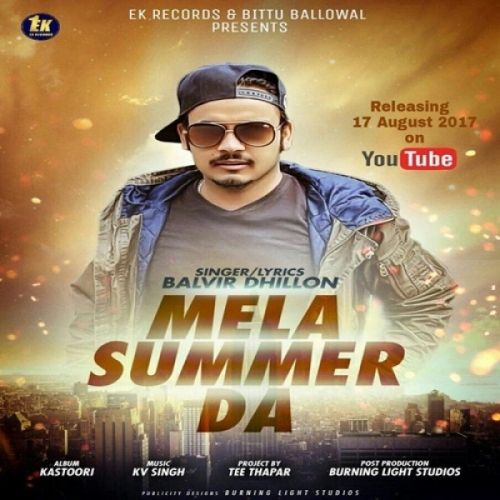 Mela Summer Da Balvir Dhillon mp3 song download, Mela Summer Da Balvir Dhillon full album