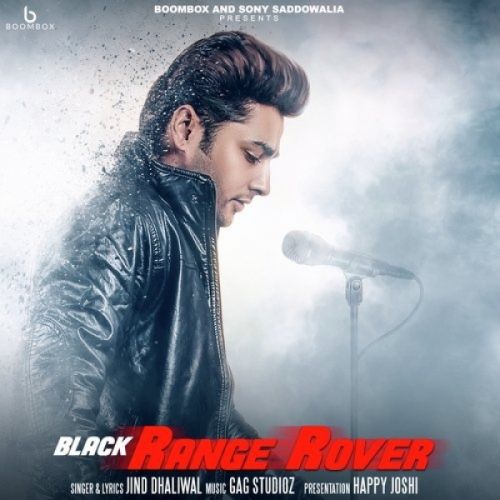 Black Range Rover Jind Dhaliwal mp3 song download, Black Range Rover Jind Dhaliwal full album