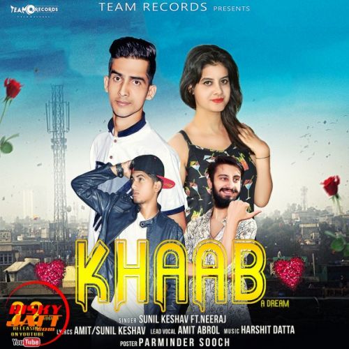 Khaab Sunil Keshav, Neeraj mp3 song download, Khaab Sunil Keshav, Neeraj full album