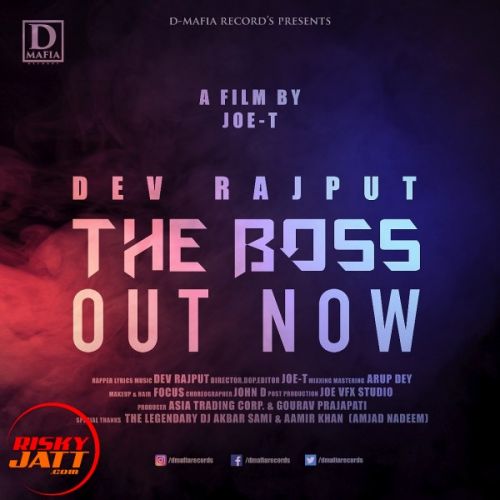 The Boss (rap) Dev Rajput mp3 song download, The Boss (rap) Dev Rajput full album