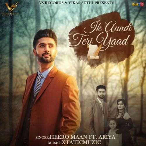 Ik Aundi Teri Yaad Heero Maan, Ariya mp3 song download, Ik Aundi Teri Yaad Heero Maan, Ariya full album