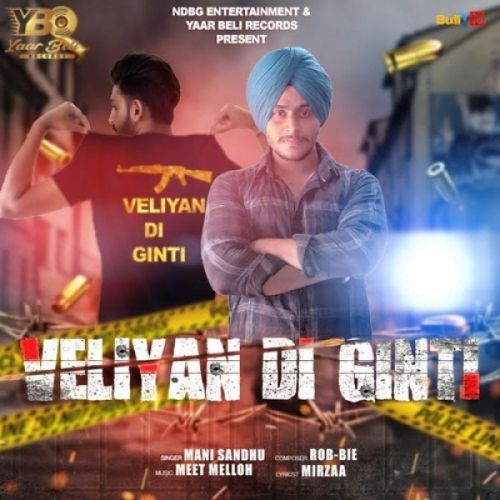 Veliyan Di Ginti Mani Sandhu mp3 song download, Veliyan Di Ginti Mani Sandhu full album