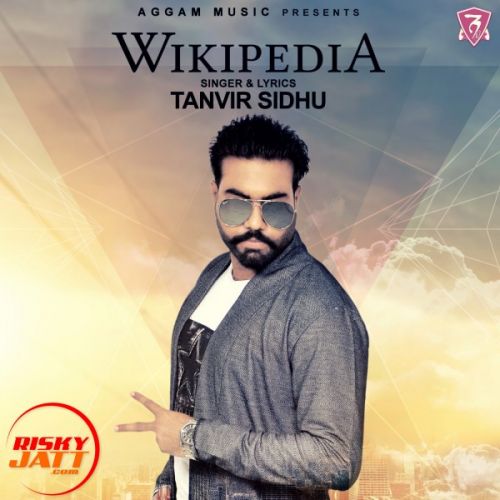 Wikipedia Tanvir Sidhu, Navi Singh mp3 song download, Wikipedia Tanvir Sidhu, Navi Singh full album