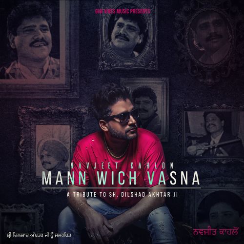 Mann Vich Vassna Navjeet Kahlon mp3 song download, Mann Vich Vassna Navjeet Kahlon full album