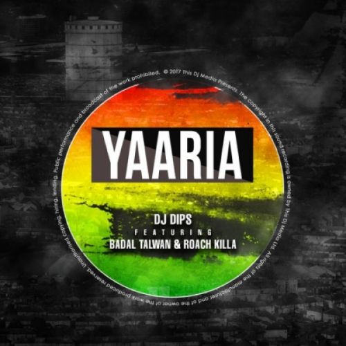 Yaaria Roach Killa, Badal Talwan mp3 song download, Yaaria Roach Killa, Badal Talwan full album